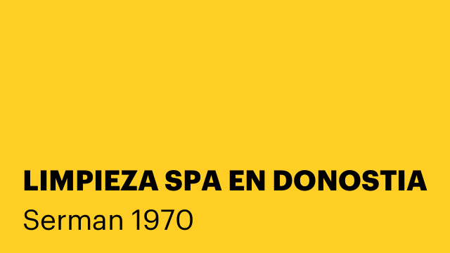 LIMPIEZA SPA EN DONOSTIA