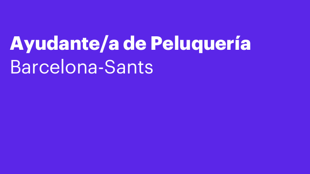 Ayudante/a de Peluquería
