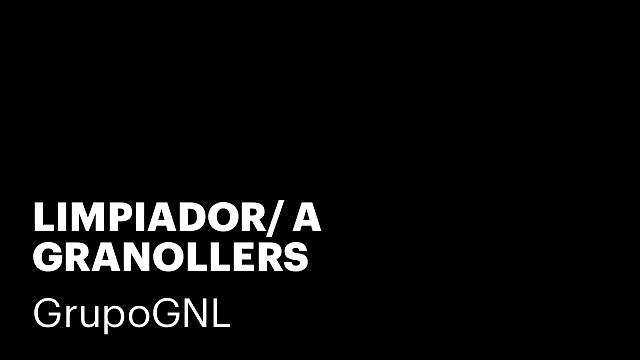 LIMPIADOR/ A   GRANOLLERS