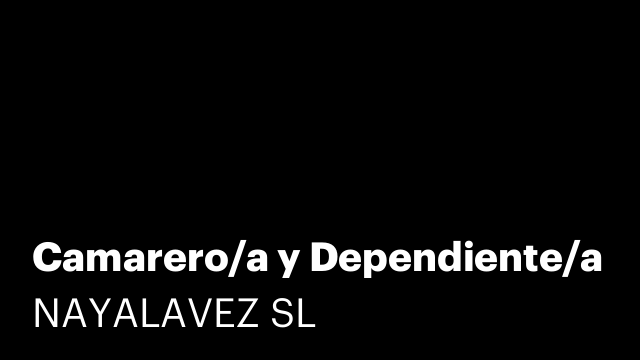 Camarero/a y Dependiente/a