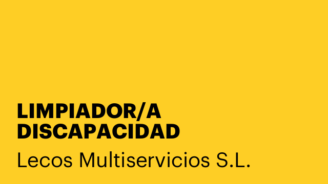 LIMPIADOR/A DISCAPACIDAD