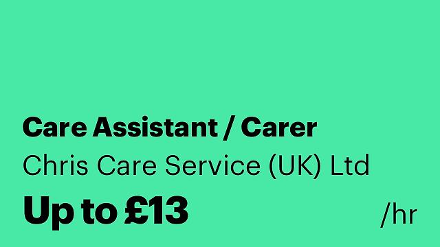 Care Assistant / Carer