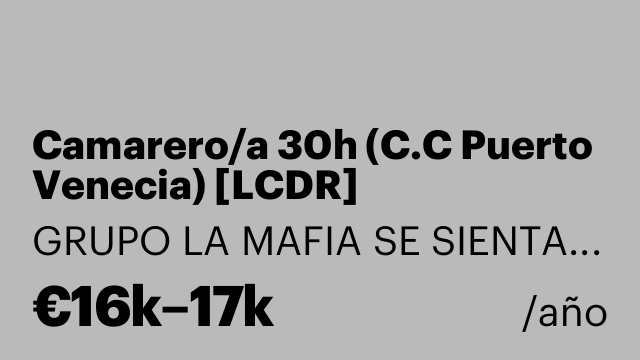 Camarero/a 30h (C.C Puerto Venecia) [LCDR]