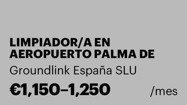 LIMPIADOR/A EN AEROPUERTO PALMA DE MALLORCA