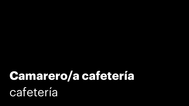 Camarero/a cafetería