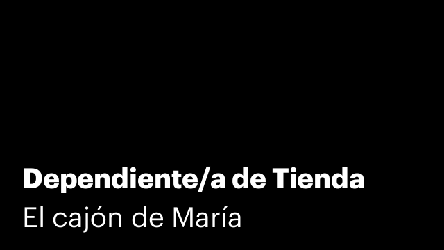 Dependiente/a de Tienda