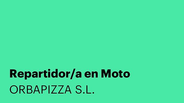 Repartidor/a en Moto