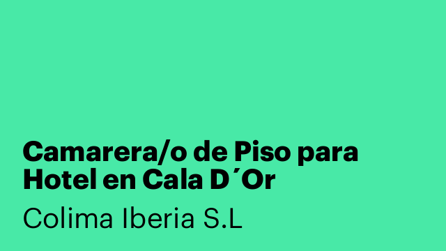 Camarera/o de Piso para Hotel en Cala D´Or