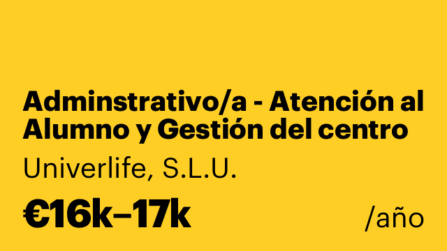Adminstrativo/a - Atención al Alumno y Gestión del centro