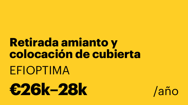 Retirada amianto y colocación de cubierta