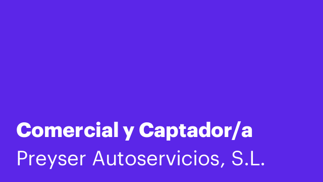 Comercial y Captador/a