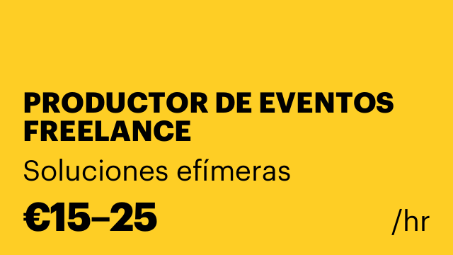 PRODUCTOR DE EVENTOS FREELANCE