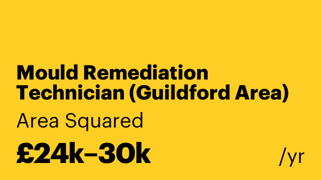 Mould Remediation Technician (Guildford Area)