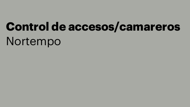 Control de accesos/camareros