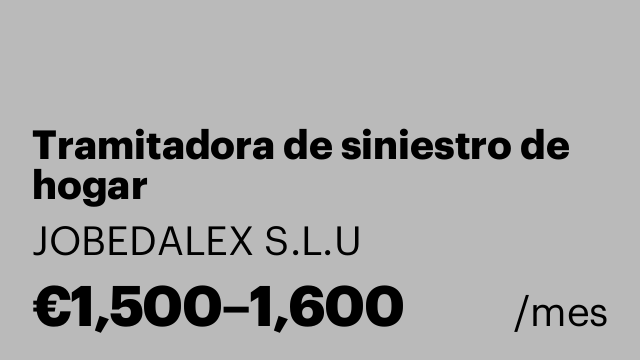 Tramitadora de siniestro de hogar