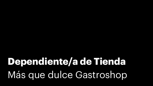 Dependiente/a de Tienda