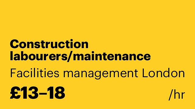 Construction labourers/maintenance cleaners