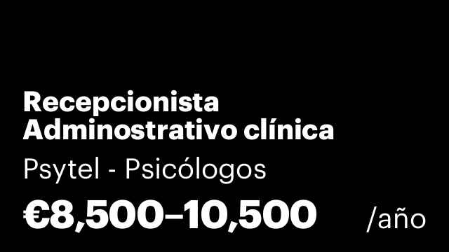 Recepcionista Adminostrativo clínica