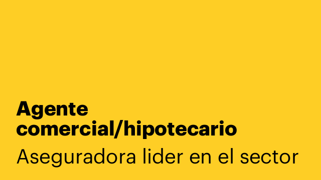 Agente comercial/hipotecario