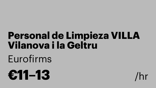 Personal de Limpieza VILLA Vilanova i la Geltru
