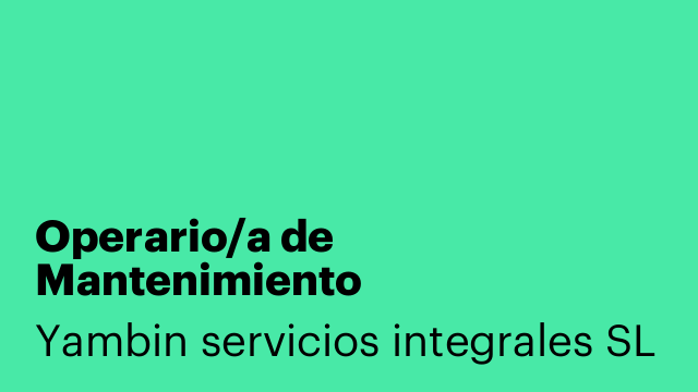 Operario/a de Mantenimiento