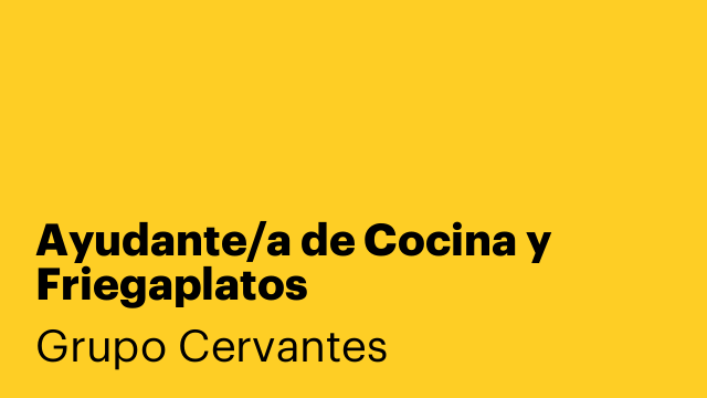 Ayudante/a de Cocina y Friegaplatos