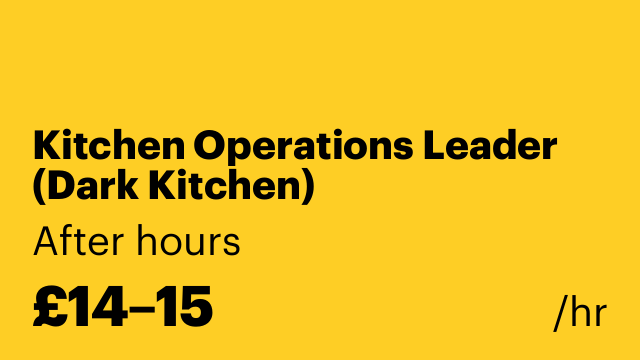 Kitchen Operations Leader (Dark Kitchen)