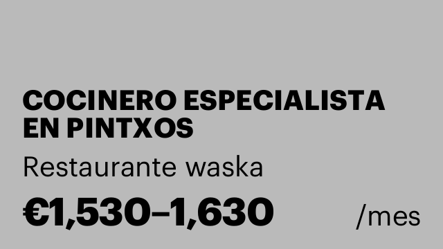 COCINERO ESPECIALISTA EN PINTXOS