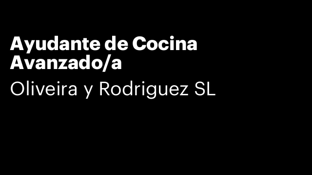 Ayudante de Cocina Avanzado/a