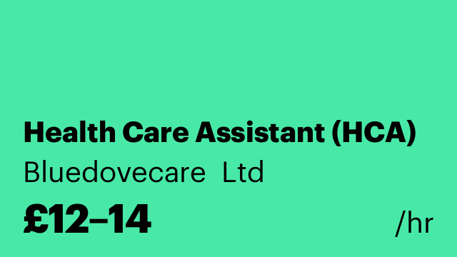 Health Care Assistant (HCA)