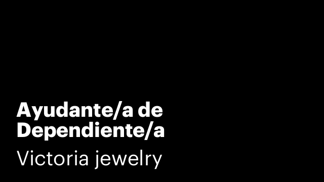 Ayudante/a de Dependiente/a