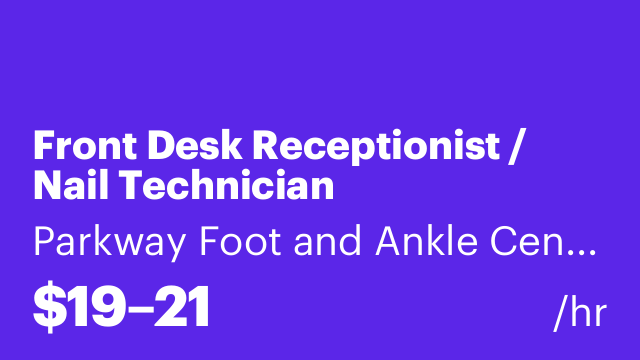 Front Desk Receptionist / Nail Technician
