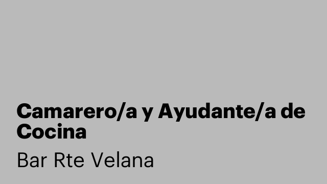 Camarero/a y Ayudante/a de Cocina