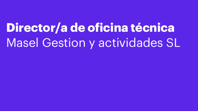 Director/a de oficina técnica