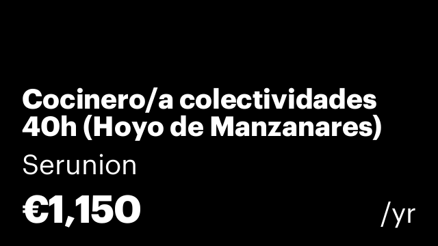 Cocinero/a colectividades 40h (Hoyo de Manzanares) [SCCNA]