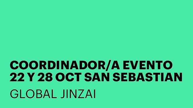 COORDINADOR/A EVENTO 22 Y 28 OCT SAN SEBASTIAN