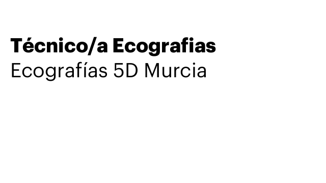 Técnico/a Ecografias