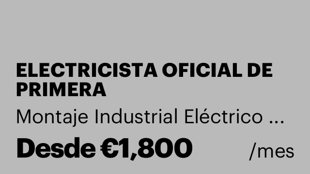 ELECTRICISTA OFICIAL DE PRIMERA