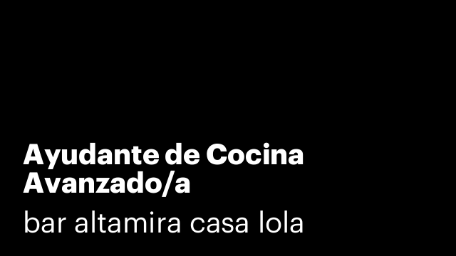 Ayudante de Cocina Avanzado/a
