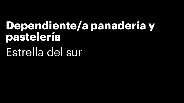 Dependiente/a panadería y pastelería