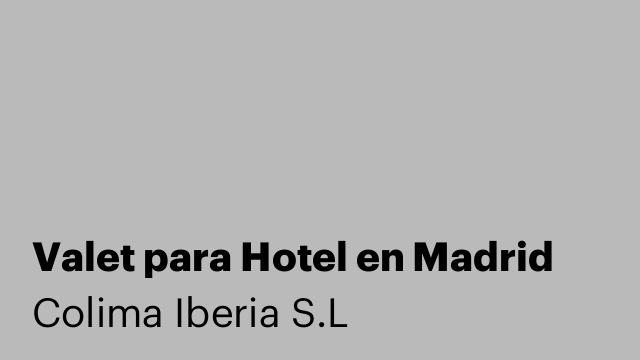 Valet para Hotel en Madrid