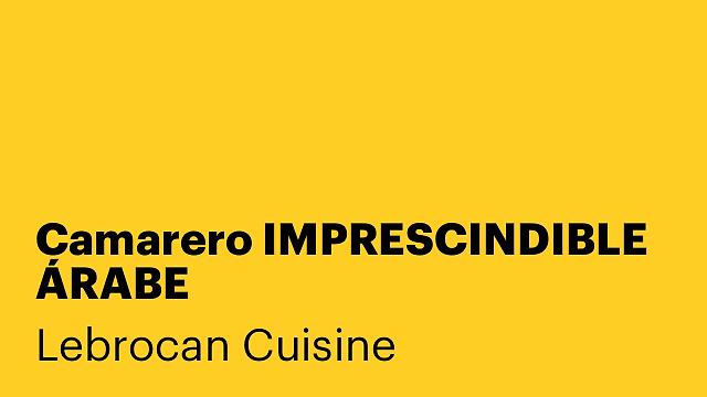 Camarero IMPRESCINDIBLE ÁRABE