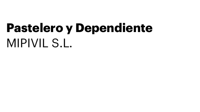 Pastelero y Dependiente