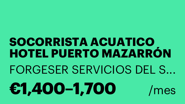 SOCORRISTA ACUATICO HOTEL PUERTO MAZARRÓN