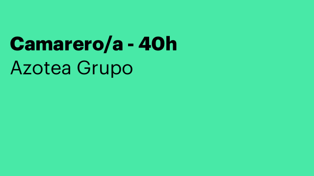 Camarero/a - 40h