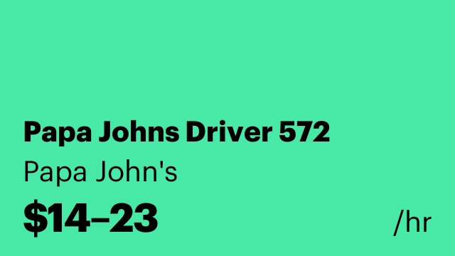 Papa Johns Driver 572
