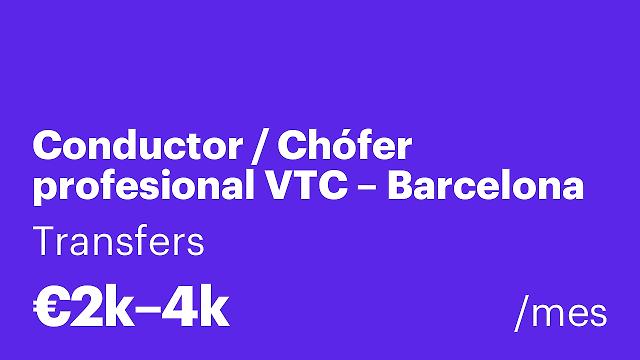 Conductor / Chófer profesional VTC – Barcelona