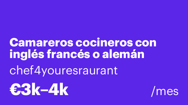 Camareros cocineros con inglés francés o alemán