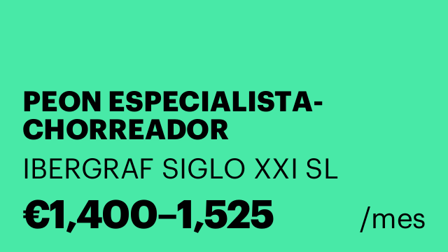 PEON ESPECIALISTA- CHORREADOR