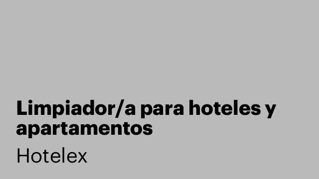 Limpiador/a para hoteles y apartamentos